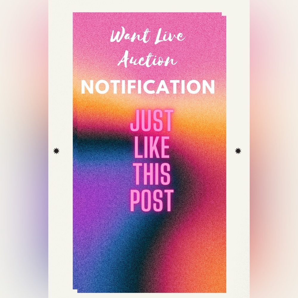 Like This Post for Live Auction Notifications